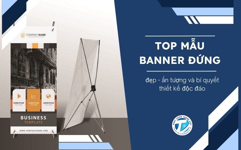 Top mẫu banner đứng đẹp - ấn tượng và bí quyết thiết kế độc đáo